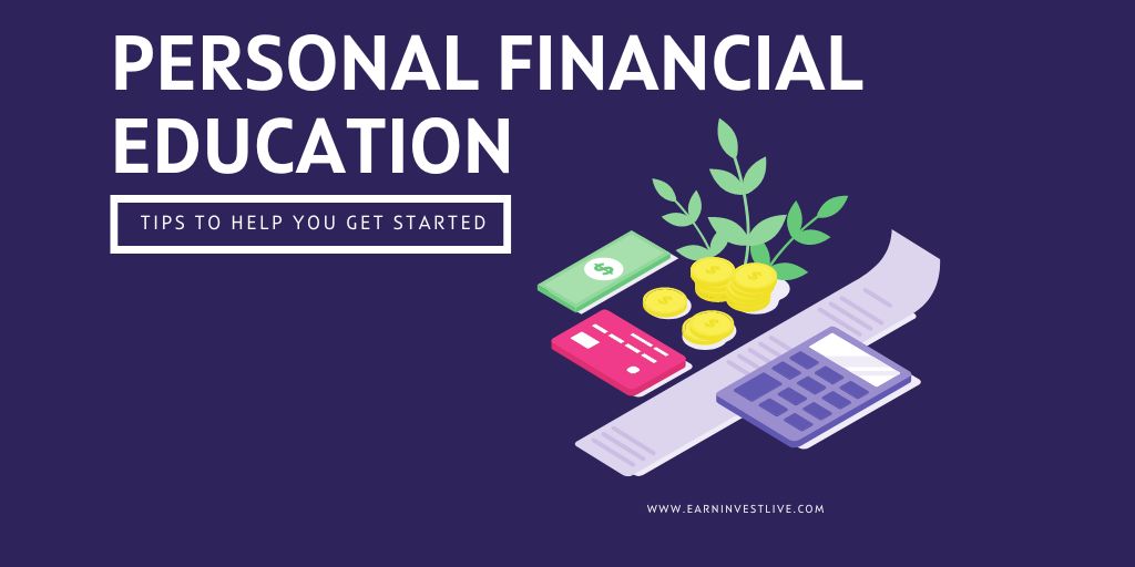 Personal Financial Education: Tips to Help You Get Started