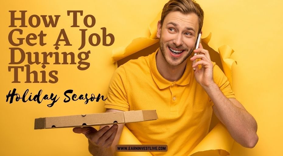 How To Get A Job During This Holiday Season