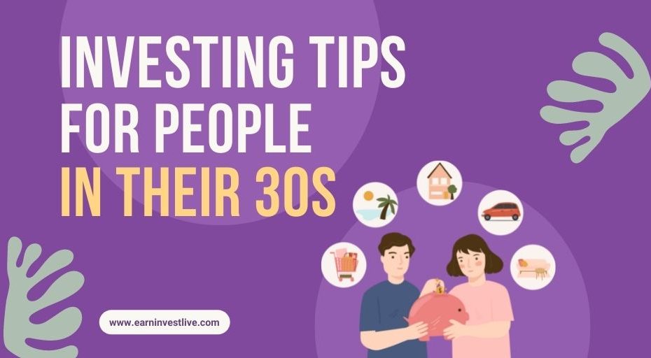 Investing Tips for People in Their 30s: Advice from Financial Experts